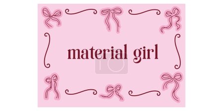 Chica material. Marco femenino Glamor aislado. Estilo moderno, arcos rosados y rojos. Diseño divertido chic femenino de la tarjeta de felicitación. Moderno y2k.