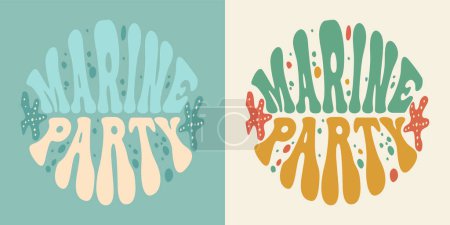 Illustration for Hand written lettering Marine Party in circle shape. Positive motivational quote. Trendy groovy print design for posters, cards, tshirt. - Royalty Free Image