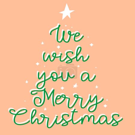 Illustration for We wish you a Merry Christmas. Hand Drawn Greeting Card Lettering Calligraphy - Royalty Free Image