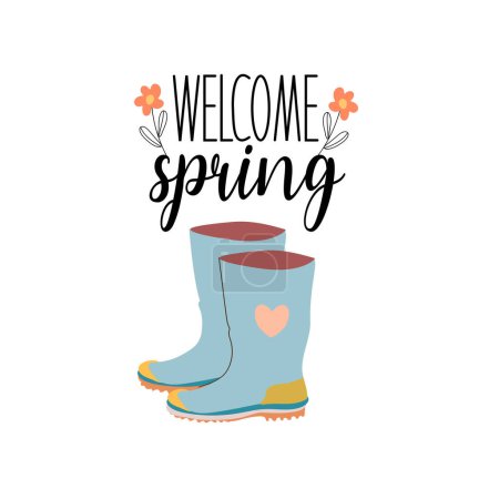 Ilustración de Tarjeta de felicitación de primavera con botas de goma y letras. ilustración vectorial. Bienvenida primavera - Imagen libre de derechos