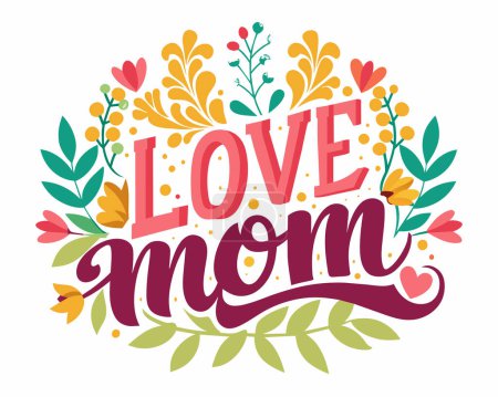 Mother's day Love You Mom lettering for Gift card Calligraphy Text
