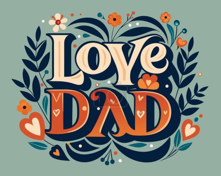 Téléchargez les illustrations : Fête des pères Amour DAD Typographie vecteur - en licence libre de droit