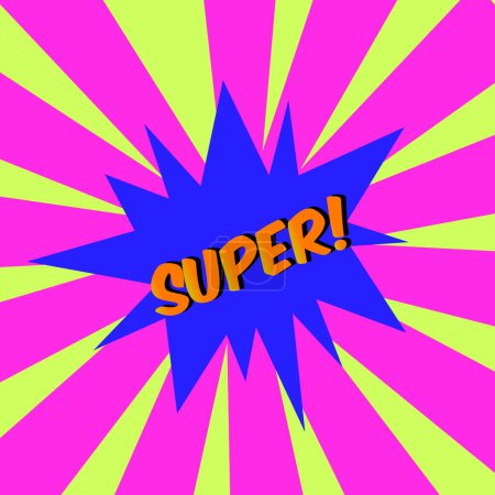 Photo for SUPER! comic bubble text Pop art style Radial lines background Explosion illustration - Royalty Free Image