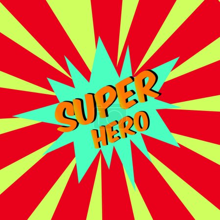 Photo for Super hero! comic bubble text Pop art style Radial lines background Explosion illustration - Royalty Free Image