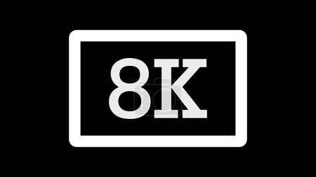 Ein schwarzer Hintergrund mit einem weißen rechteckigen Rand und dem Text "8K" in der Mitte, der die Auflösung von 8K anzeigt.
