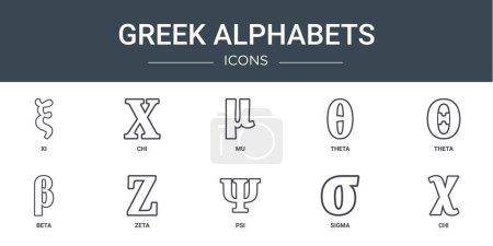 set of 10 outline web greek alphabets icons such as xi, chi, mu, theta, theta, beta, zeta vector icons for report, presentation, diagram, web design, mobile app