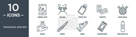 ramadan and eid outline icon set includes thin line mobile app, island, price tag, tickets, disco ball, zakat, knife icons for report, presentation, diagram, web design