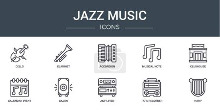 Illustration for Set of 10 outline web jazz music icons such as cello, clarinet, accordion, musical note, clubhouse, calendar event, cajon vector icons for report, presentation, diagram, web design, mobile app - Royalty Free Image