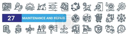 set of 27 outline web maintenance and repair icons such as checking, adhesives, autonomous car, smart home, replacement, repair, rebuild, customer service vector thin line icons for web design,
