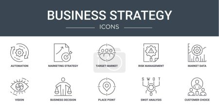 set of 10 outline web business strategy icons such as automation, marketing strategy, target market, risk management, market data, vision, business decision vector icons for report, presentation,