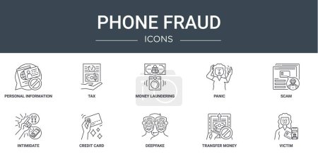 set of 10 outline web phone fraud icons such as personal information, tax, money laundering, panic, scam, intimidate, credit card vector icons for report, presentation, diagram, web design, mobile