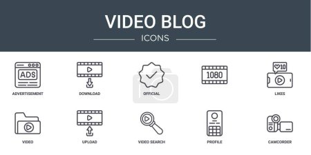 Satz von 10 umrissenen Webvideoblog-Symbolen wie Werbung, Download, offizielle,, Likes, Video, Hochladen von Vektor-Symbolen für Bericht, Präsentation, Diagramm, Webdesign, mobile App