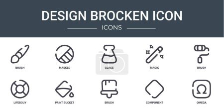 conjunto de 10 iconos de iconos de diseño web brocken esquema tales como pincel, enmascarado, vidrio, magia, pincel, lifebouy, iconos de vectores de cubo de pintura para el informe, presentación, diagrama, diseño web, aplicación móvil