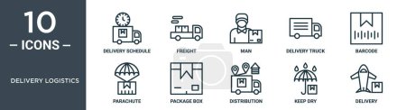 delivery logistics outline icon set includes thin line delivery schedule, freight, man, delivery truck, barcode, parachute, package box icons for report, presentation, diagram, web design