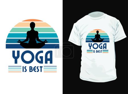 Yoga is best t-shirt design Ready to print for apparel, poster, and illustration. Modern, simple, lettering.