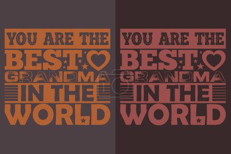 You Are The Best Grandma In The World, Grandpa Shirt, Gift For Grandma, Best Grandma, Grandma Heart Shirt, Custom Grandma, Promoted To Grandma,New Grandma Shirt, Blessed Mama Shirt, Blessed Shirt, Worlds Best Grandma, Mothers Day Gift Grandma