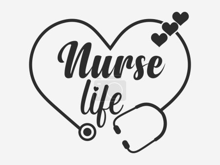 Nurse Life Typography With Stethoscope Heart Shape, Stethoscope Design, Heart Shape Stethoscope, Typography Design with Stethoscope Heart Shape, Medical Typography Design, Nurse Typography