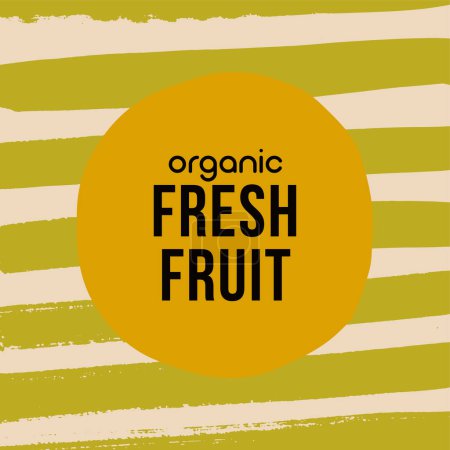 Illustration for Organic fresh fruit card template on striped green background. Vector illustration. - Royalty Free Image