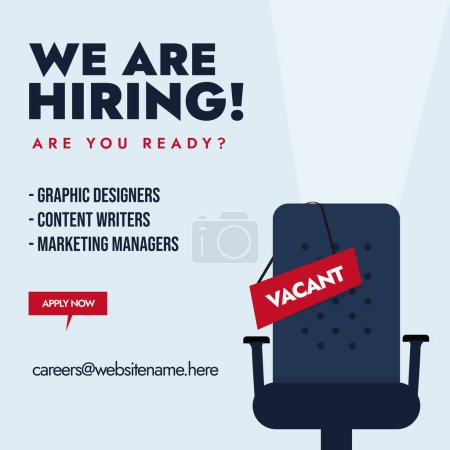 We are hiring. We are hiring announcement banner having empty office chair with vacant sign on it. Hiring post for graphic designer, content writers and marketing managers. Job vacancies post template