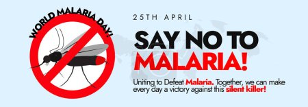 Say no to Malaria. 25th April World Malaria day celebration cover banner with banned sign on mosquito. Banner to spread awareness against illness spread from mosquito bites and to fight against them.