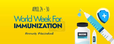 World Immunisation Week. World Immunization week cover banner with cute icons of syringe, vaccine bottle, protection shield on yellow background. April 20 to 30 Importance for vaccination cover banner