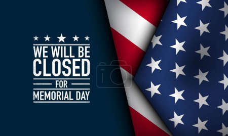 Memorial Day Background Design. Nous serons fermés pour le Jour du Souvenir. 
