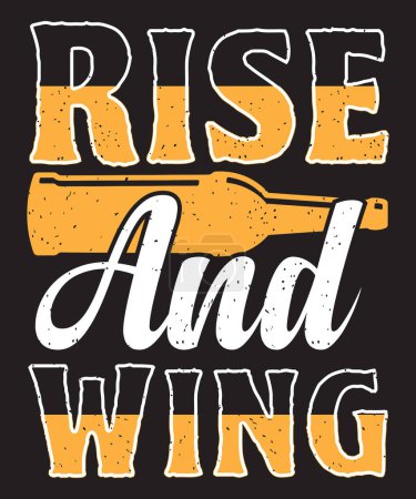 Rise and wing t shirt design with beer bottle typography design