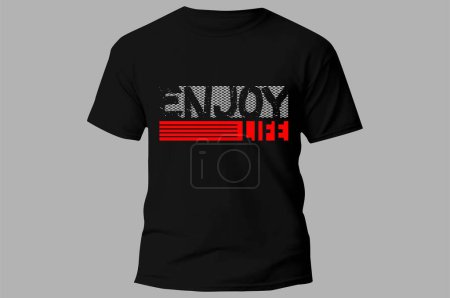 Illustration for Enjoy life Inspirational Quotes Slogan Typography for Print t shirt design graphic vector - Royalty Free Image