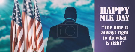 Photo for HAPPY MLK DAY The time is always right to do what is right. Martin Luther King Jr background. Text and USA flag. US holiday celebration. 3d render - Royalty Free Image