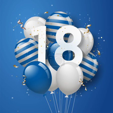 Ilustración de Feliz 18 cumpleaños con globos azules tarjeta de felicitación de fondo. 18 años de aniversario. 18 celebrando con confeti. Existencias de vectores - Imagen libre de derechos