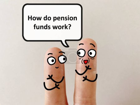 Photo for Two fingers are decorated as two person. One of them is asking how do pension funds work. - Royalty Free Image
