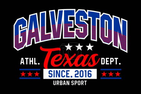 Ilustración de Diseño de tipografía de Galveston Texas con estampado de camiseta y ropa de camiseta. - Imagen libre de derechos