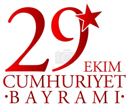 Téléchargez les illustrations : Republic Day of Turkey illustration de la conception du texte - en licence libre de droit