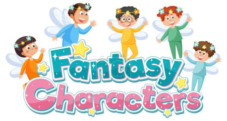 Téléchargez les illustrations : Fantasy characters text for banner design illustration - en licence libre de droit
