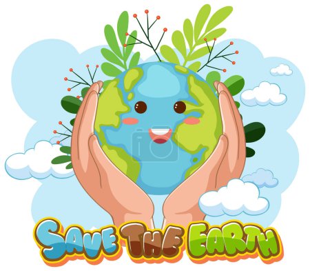 Téléchargez les illustrations : Save the earth text with a happy earth character illustration - en licence libre de droit